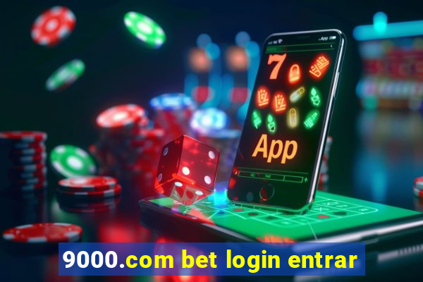 9000.com bet login entrar